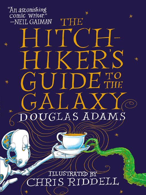 Title details for The Hitchhiker's Guide to the Galaxy by Douglas Adams - Wait list